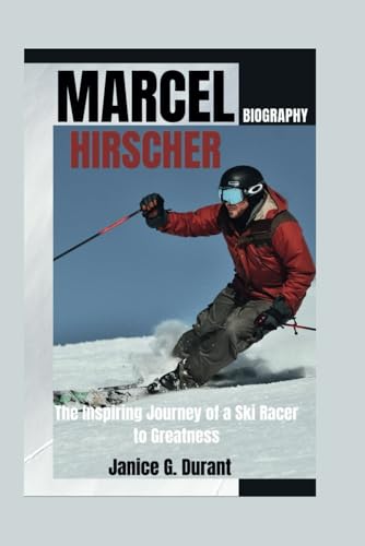 Marcel Hirscher Biography: The Inspiring...