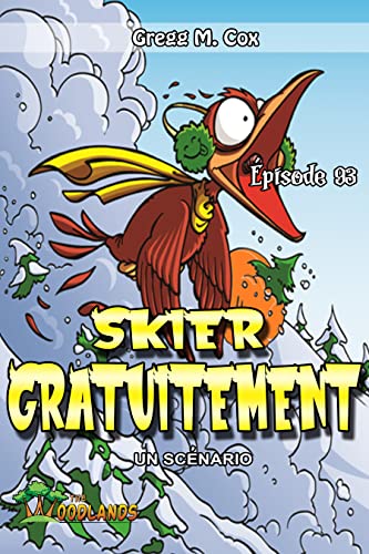 SKIER GRATUITEMENT: Épisode 93 (THE...